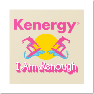 I am kenough Posters and Art